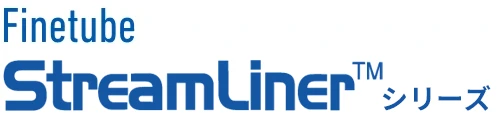 FINETUBE StreamLinerXT&VT
